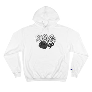 Never Never Champion Hoodie